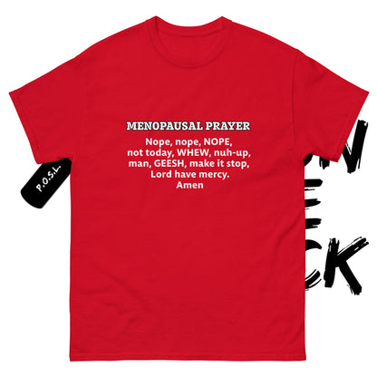Menopause Prayer classic t-shirts 